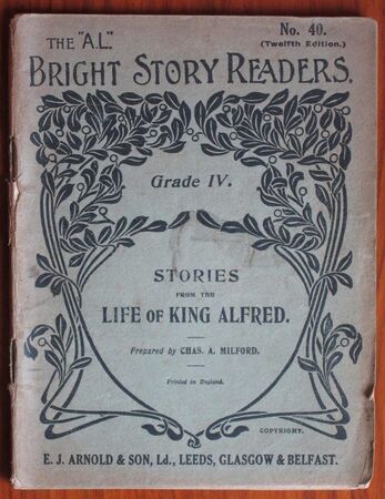 The A. L. Bright Story Readers: Stories from the Life of King Alfred, Grade 4, no. 40
 Image