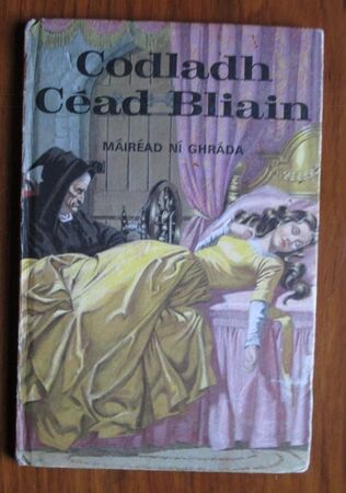 Codladh Cead Bliain [Sleeping Beauty in Gaelic ]
 Image