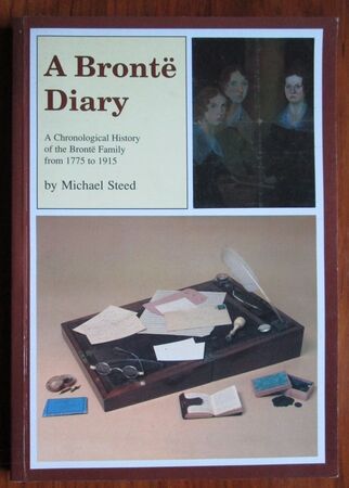 A Brontë Diary: A Chronological History of the Brontë Family from 1775 to 1915
 Image