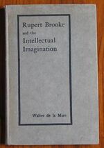 Rupert Brooke and the Intellectual Imagination
