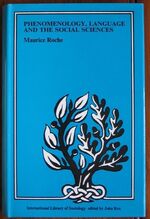 Phenomenology, Language and the Social Sciences
