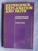 Experience, Explanation and Faith: An Introduction to the Philosophy of Religion
