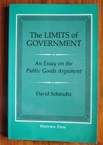 The Limits of Government: An Essay on the Public Goods Argument
