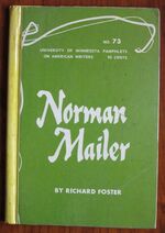 Norman Mailer - American Writers 73: University of Minnesota Pamphlets on American Writers
