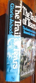 The Trail of Tears: The American Indian Removals 1813-1855
 Additional Image