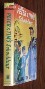 Peter and Tim’s Schooldays
 Additional Image