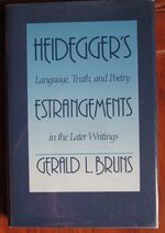 Heidegger's Estrangements: Language, Truth and Poetry in the Later Writings
