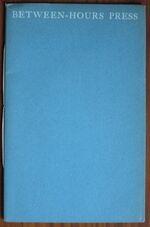 A Brief Account of Between-Hours Press Ben Grauer, Proprietor
