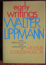 Walter Lippmann: Early Writings
