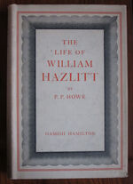 The Life of William Hazlitt
