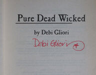 Pure Dead Wicked
 Additional Image