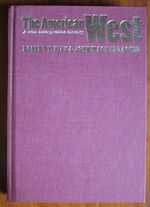 The American West : A New Interpretive History
