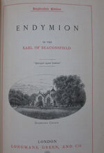 Novels and Tales of the Earl of Beaconsfield, 11 Volume set: Venetia, Coningsby, Edymion, Lothair, The Young Duke and Count Alarcos, Vivian Grey, Tancred, Sybil, Henrietta Temple, Contarini Fleming and the Rise of Iskander, and Alro
 Additional Image