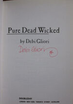 Pure Dead Wicked
 Additional Image