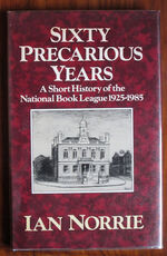Sixty Precarious Years: A Short History of the National Book League 1925-1985
