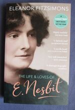 The Life and Loves of E. Nesbit
