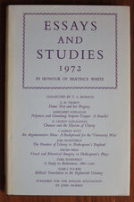 Essays and Studies 1972, In Honour of Beatrice White, Being Volume Twenty Five of the New Series of Essays and Studies Collected for the English Association
