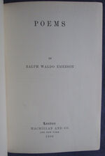 Ralph Waldo Emerson Works, Volumes II, III, IV, V VI and A Memoir of Ralph Waldo Emerson in 2 volumes
 Additional Image