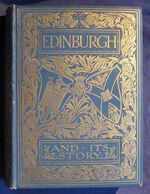 Edinburgh and Its Story
 Additional Image
