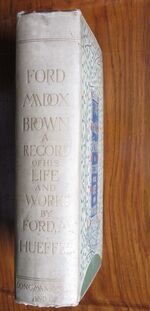 Ford Madox Brown: A Record of his Life
 Additional Image