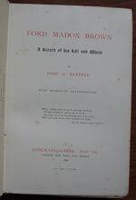 Ford Madox Brown: A Record of his Life
 Additional Image