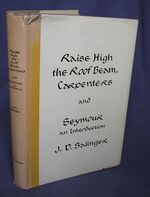 Raise High the Roof Beam, Carpenters and Seymour An Introduction
 Additional Image