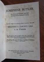 Josephine Butler: Her Work and Principles and Their Meaning for the Twentieth Century
 Additional Image