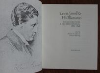 Lewis Carroll and His Illustrators: Collaborations and Correspondence 1865-1898
 Additional Image