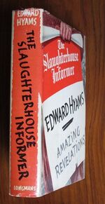 The Slaughterhouse Informer
 Additional Image