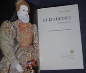 Elizabeth I, The Word of a Prince: A Life from Contemporary Documents
 Additional Image