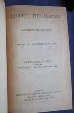 Marguerite de Valois, Chicot the Jester, The Forty-Five Guardsmen - three volumes
 Additional Image