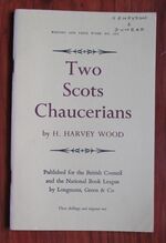 Two Scots Chaucerians: Robert Henryson and William Dunbar
