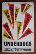 Underdogs: Eighteen Victims of Society
