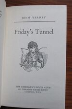 Friday's Tunnel
 Additional Image