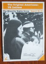 The Original Americans: U.S. Indians - Minority Rights Group Report No. 31
