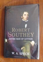 Robert Southey: Entire Man of Letters
