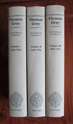 Correspondence of Thomas Gray, edited by the late Paget Toynbee and Leonard Whibley - Three Volumes Complete
