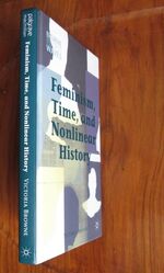 Feminism, Time, and Nonlinear History
 Additional Image