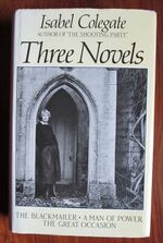 Three Novels: The Blackmailer; A Man of Power; The Great Occasion
