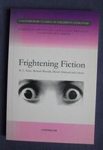 Frightening Fiction: R L Steine, Robert Westall, David Almond and Others
