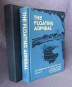 The Floating Admiral: By Certain Members of the Detection Club
