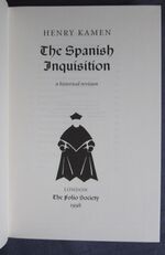 The Spanish Inquisition: An Historical Revision
 Additional Image