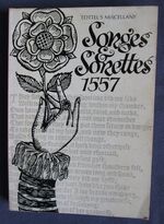 Tottel's Miscellany: Songes and Sonettes, 1557
 Additional Image