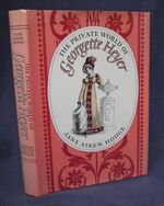 The Private World of Georgette Heyer
