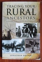 Tracing Your Rural Ancestors: A Guide for Family Historians
