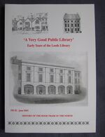 A Very Good Public Library: Early Years of the Leeds Library
 Additional Image
