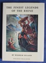 The Finest Legends of the Rhine
