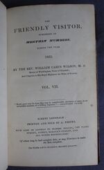 The Friendly Visitor Vol. VII and Vol. VIII Published in Monthly Numbers during the year 1825 and 1826 - Two volumes
 Additional Image