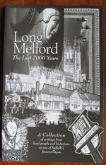 Long Melford: The Last 2000 Years
