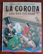 La Corona and the Tin Frog
